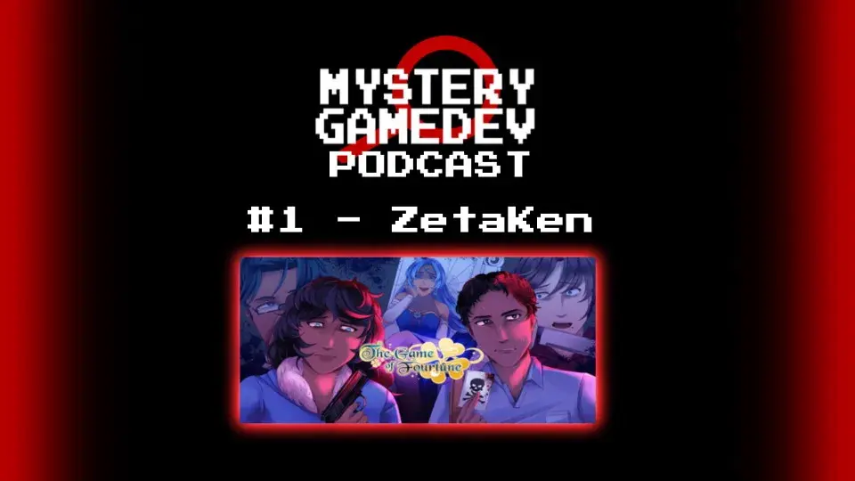 #1 - Writing Mystery Games with ZetaKen